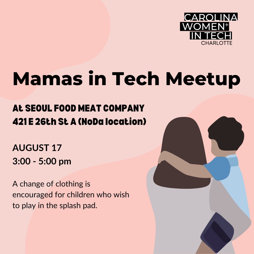 Mamas in Tech Meetup