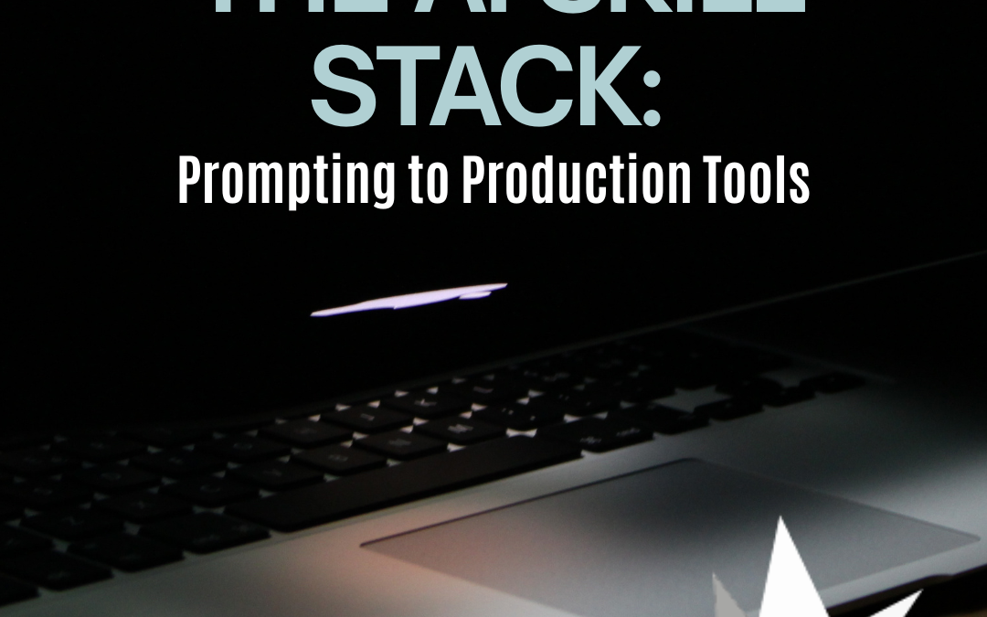 CLT –  The AI Skill Stack: Prompting to Production Tools
