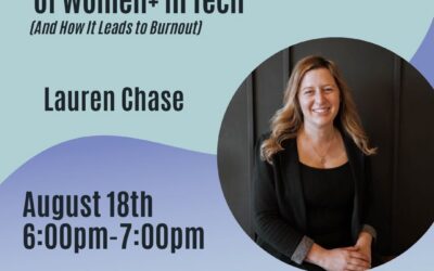 VIRTUAL: The Invisible Mental Load of Women+ in Tech (+ How It Leads to Burnout)